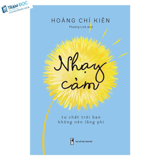 Sách - Nhạy cảm - Tư chất trời ban không nên lãng phí