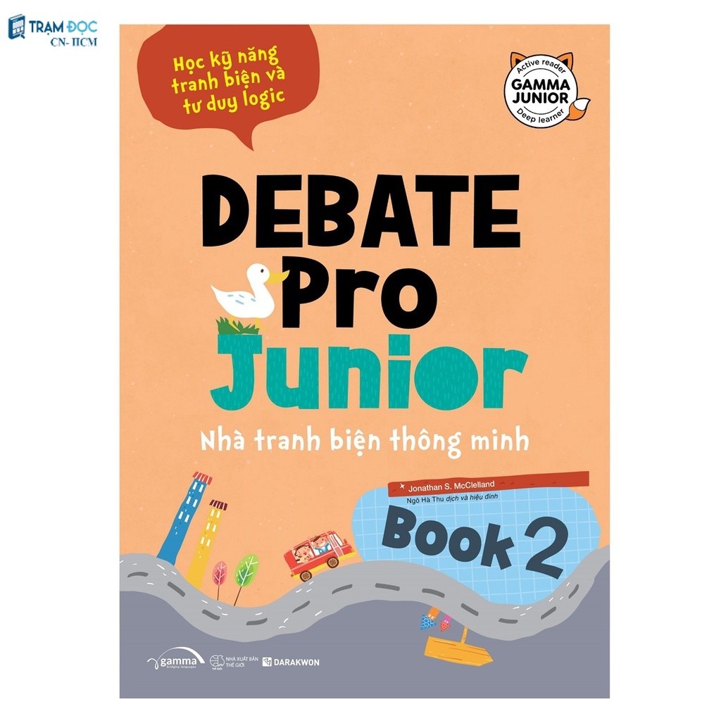 Sách - Debate Pro Junior: Nhà Tranh Biện Thông Minh Book 2