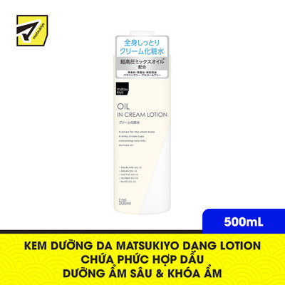 Lotion Dưỡng Da Matsukiyo Dạng Kem Chứa Phức Hợp Dầu Hỗ Trợ Dưỡng Ẩm Lọ 500Ml