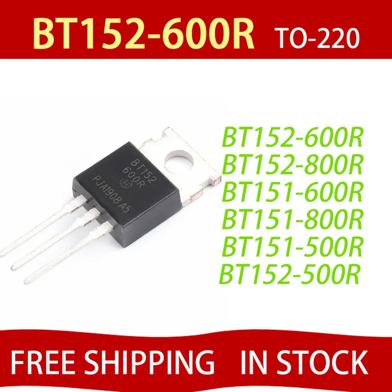 5 Chiếc BT152-600R BT152-600 TO220 BT152 BT152 BT152-800R BT152-800 BT151-800R BT151-800 BT151-600R 