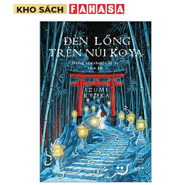 Sách - Đèn Lồng Trên Núi Koya