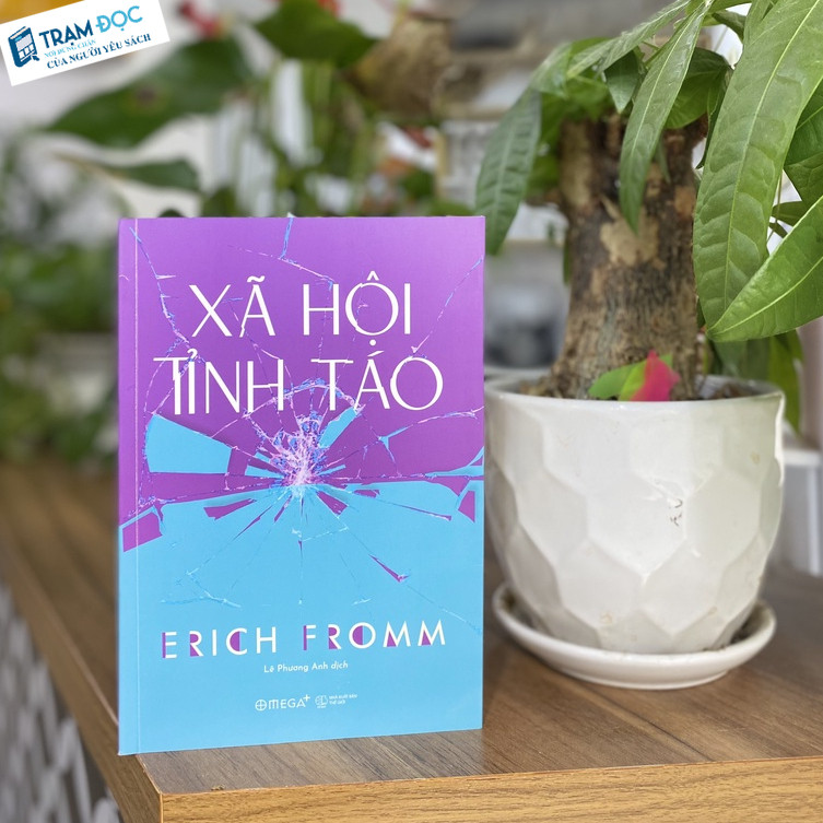 Sách - Xã Hội Tỉnh Táo ( Erich Fromm )