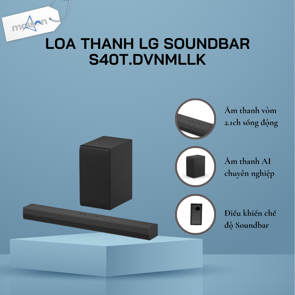 Loa thanh LG Soundbar S40T.DVNMLLK | Dolby Audio, AI Sound Pro - Bảo Hành 12 Tháng
