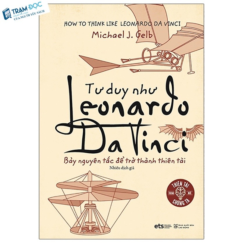 Sách - Tư Duy Như Leonardo Da Vinci