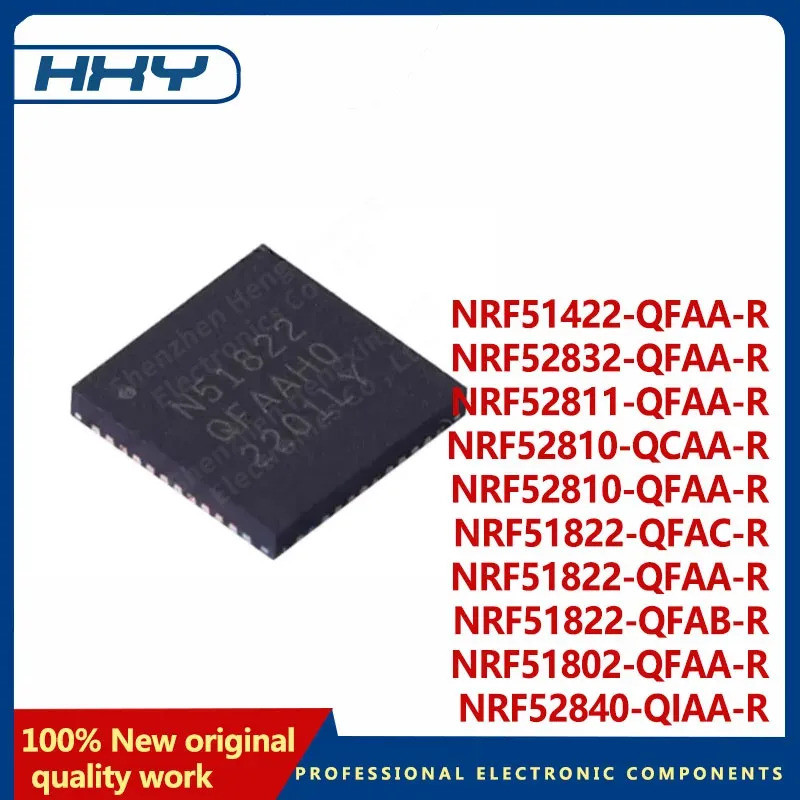 5 CHIẾC NRF51422-QFAA-R NRF52832-QFAA-R NRF52811-QFAA-R NRF52810-QCAA-R NRF52810-QFAA-R NRF51822-QFA