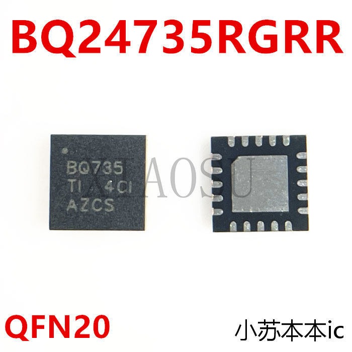 BQ24735R BQ735 BQ2735FRGRR BQ735F PQ735 BQ2735S BQ735S