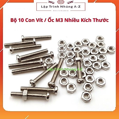 [Lập Trình Nhúng A-Z] Vít Ốc M3 Nhiều Kích Thước