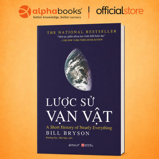Sách - Lược sử vạn vật - Bill Bryson (Omega Plus)