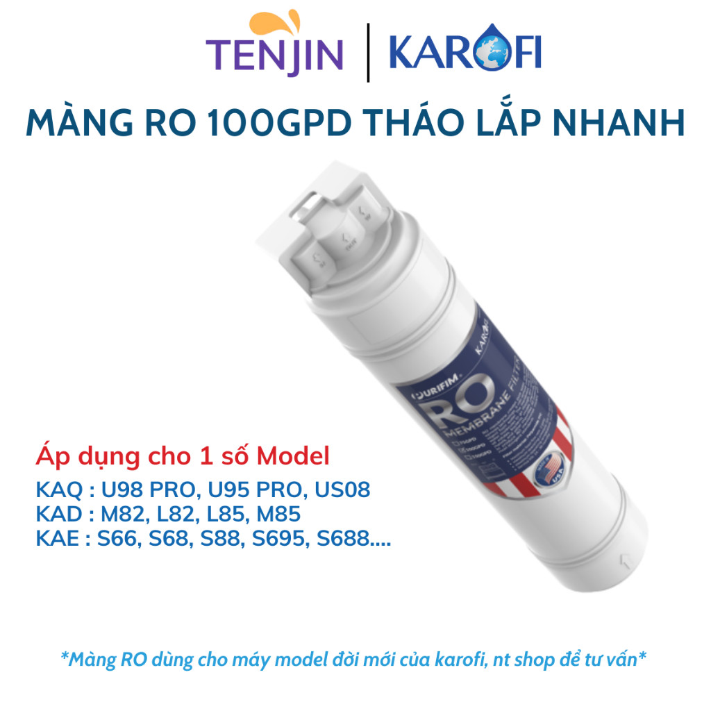 Màng RO Karofi 100GPD Thay Nhanh Nhập Khẩu Mỹ hoặc Hàn Kiểu Mới Model KQA-U95 PRO, M82, L82... Công 