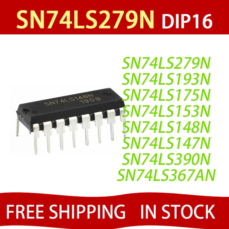 5 CHIẾC SN74LS279N 74LS279 SN74LS193N SN74LS175N SN74LS153N SN74LS148N 74LS148 SN74LS147N 74LS147 SN