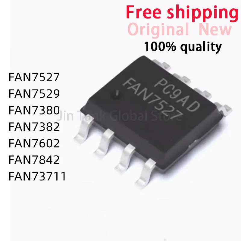 5 CHIẾC FAN7527 FAN7529 FAN7380 FAN7382 FAN7602 FAN7842 FAN73711 MX sop-8 Chipset IC