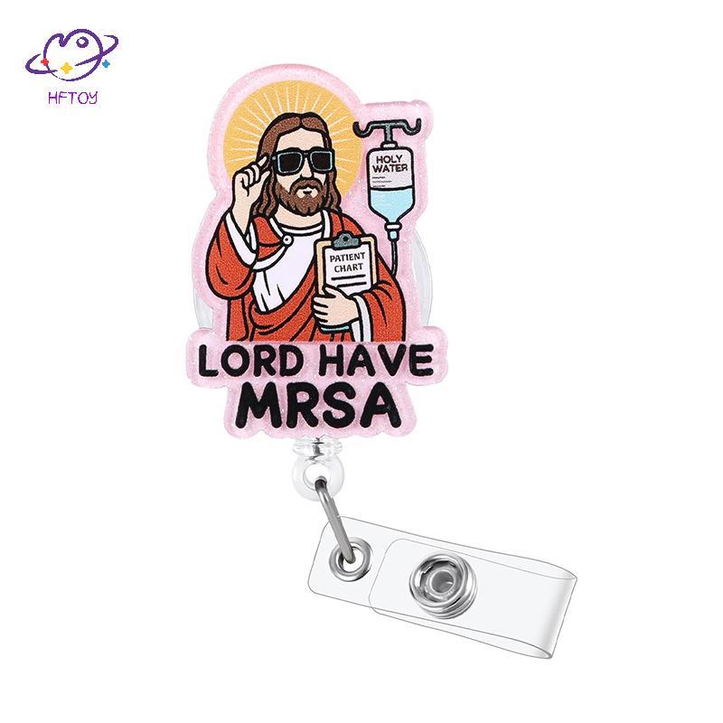 HFTOY Lord Have MRSA Funny Nurse Badge Reel, Hộp đựng huy hiệu y tế ID có thể thu vào dễ thương, Thẻ