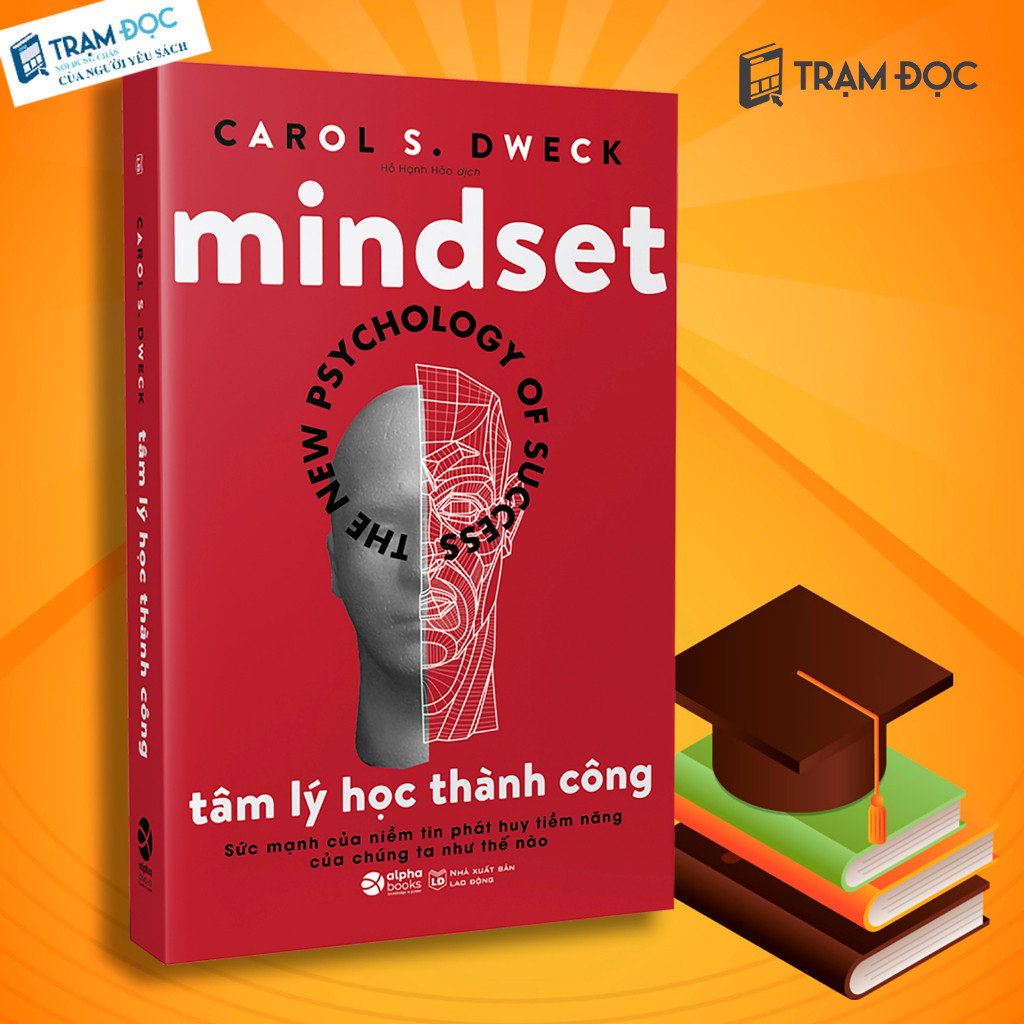 Sách - MINDSET: Tâm Lý Học Thành Công ( Tái bản )