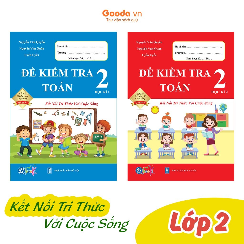 Sách Combo Đề Kiểm Tra Toán Lớp 2 - Kết Nối Tri Thức Với Cuộc Sống - Bản Quyền