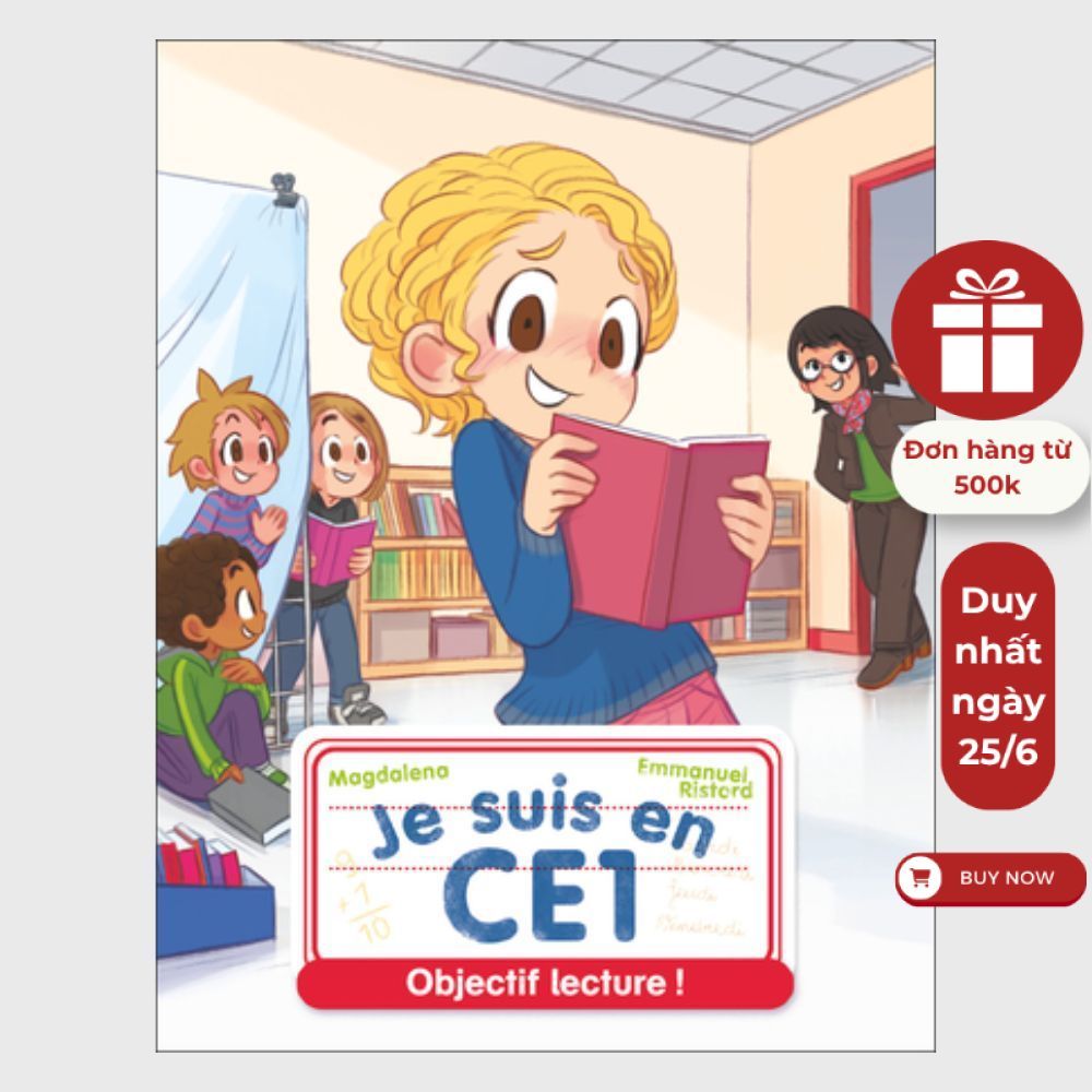Sách tiếng Pháp - Je Suis En Ce1 - Tome 23 - Objectif Lecture 