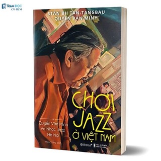 Sách - Chơi Jazz Ở Việt Nam