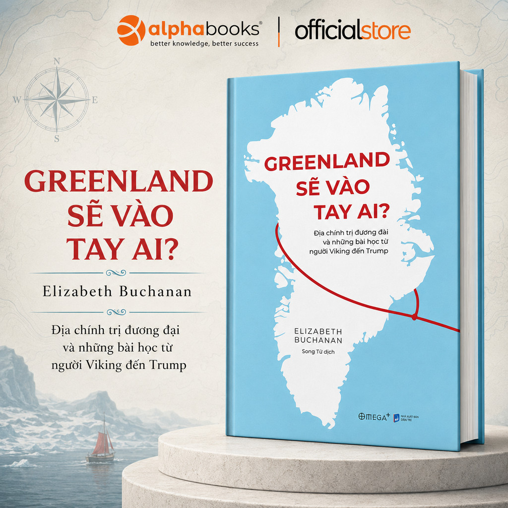 Sách - Greenland Sẽ Vào Tay Ai - Elizabeth Buchanan (Omega Plus)