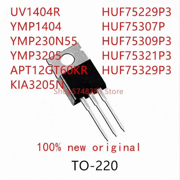 10 CÁI UV1404R YMP1404 YMP230N55 YMP3205 APT12GT60KR KIA3205N HUF75229P3 HUF75307P HUF75309P3 HUF753