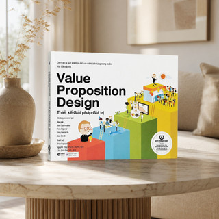 Sách - Thiết Kế Giải Pháp Giá Trị (Value Proposition Design) (Alpha Books)