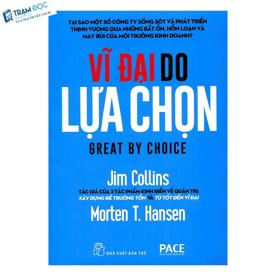 Sách - Vĩ Đại Do Lựa Chọn ( Tái bản )