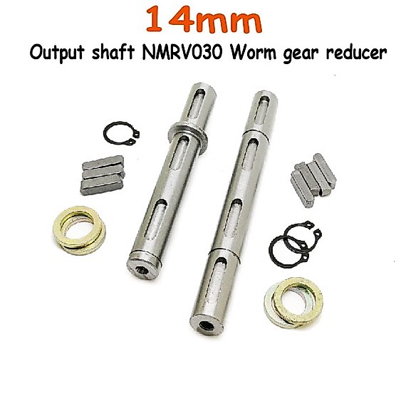 Trục ấm bánh răng NMRV030 Kích thước 14 Mm. Các loại dài và ngắn