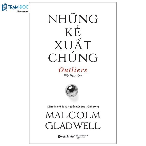 Sách- Những Kẻ Xuất Chúng ( tái bản 2022 )