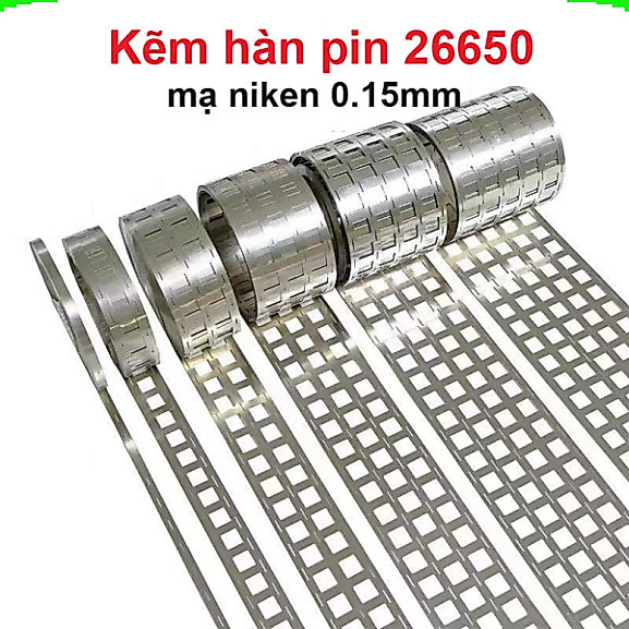 Kẽm hàn pin 26650 mạ niken 0.15mm, 2 hàng dùng khung