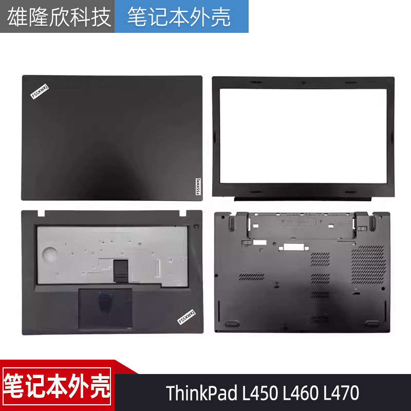 Thích hợp cho Lenovo ThinkPad L450 L460 L470 A Shell B C Shell D Palm Rest Shell