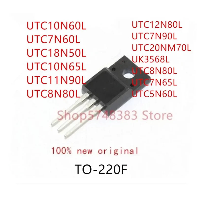 10 CHIẾC UTC10N60L UTC7N60L UTC18N50L UTC10N65L UTC11N90L UTC8N80L UTC7N90L UK3568L UTC8N80L UTC7N65