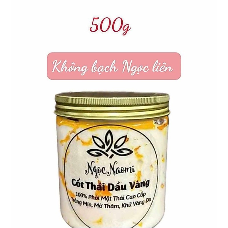 Kem Body Cốt Thái Dầu Vàng 500g Ngọc Naomi không BNL