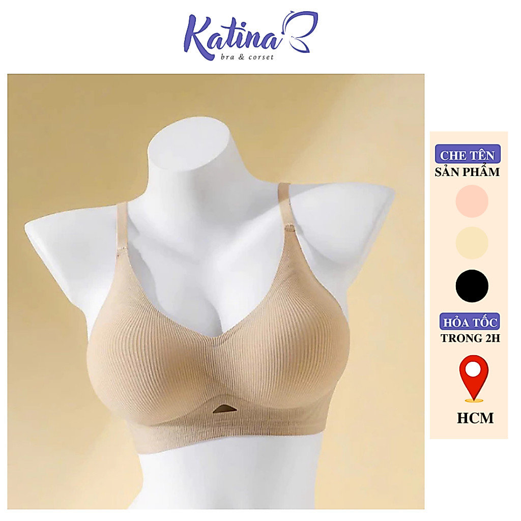KTA36[LOẠI 1 Lùi Size] Áo Lót Su Thông Hơi Không Viền KATINA BRA Không Gọng Dày 3cm Nâng Ngực Ôm Sát