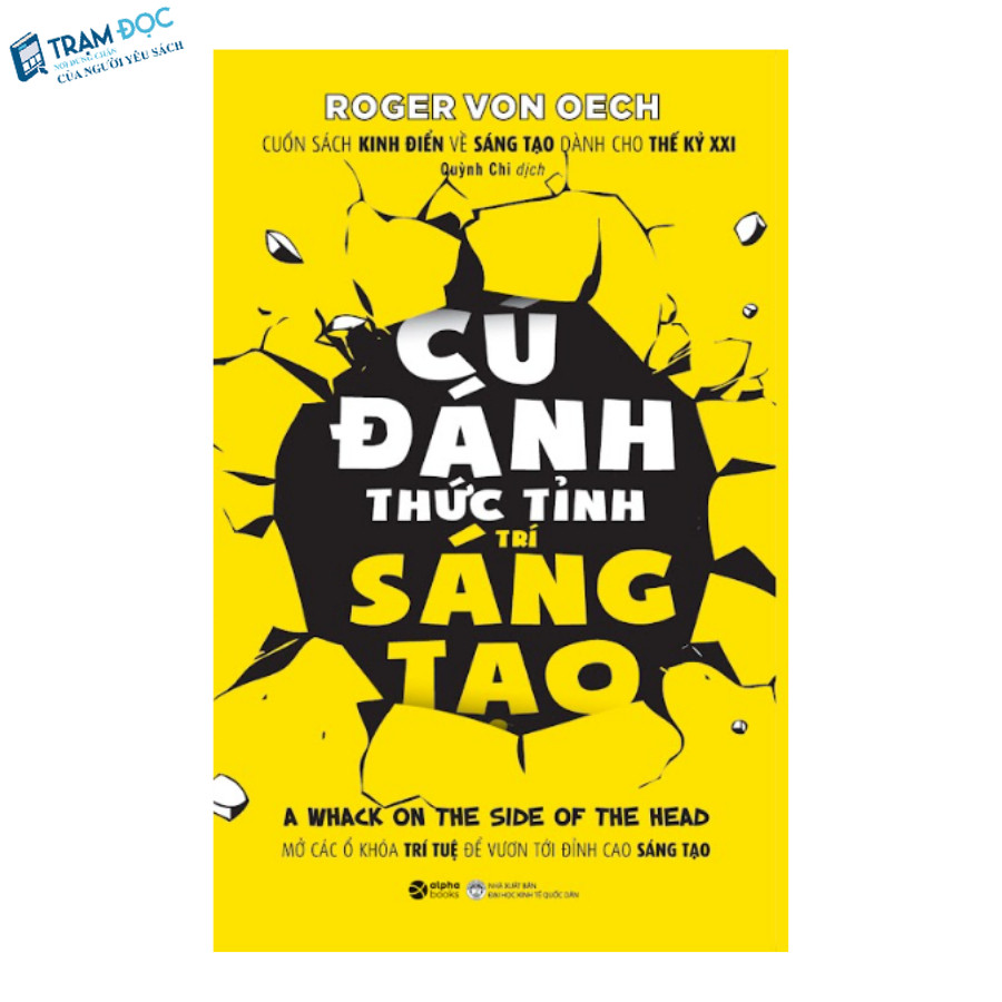 Sách - Cú Đánh Thức Tỉnh Trí Sáng Tạo ( Tái Bản )