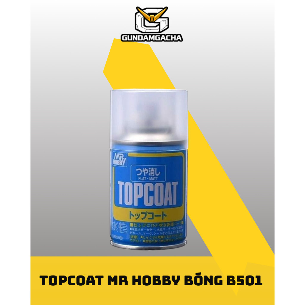 X-Sơn Xịt Phủ Bảo Vệ Mr Hobby Topcoat Gloss B501 – Sơn Bóng Chống Trầy Mô Hình