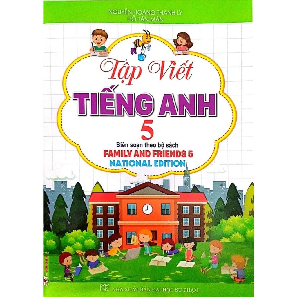 Sách - Tập Viết Tiếng Anh Lớp 5 - Biên Soạn Theo Bộ Sách Family And Friends 5 National Edition - Hồn