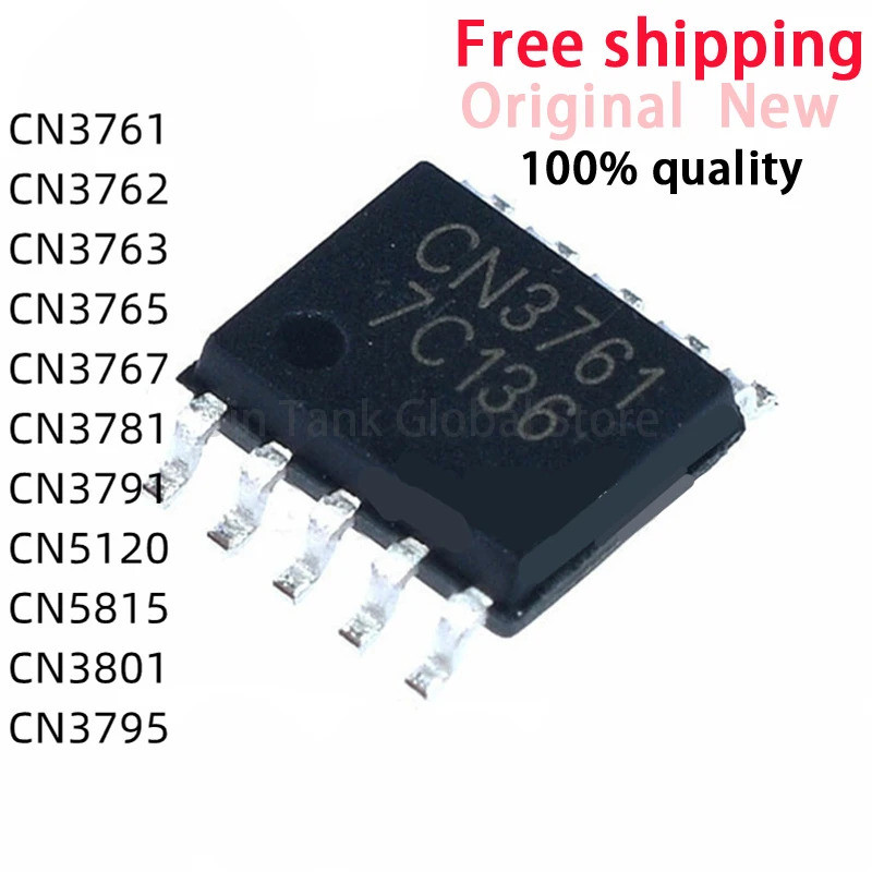 5 CÁI CN3781 CN5815 CN3801 CN3761 CN3767 CN3762 CN3763 CN3765 CN3791 CN3795 CN5120 SSOP10 Chip ic