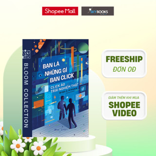 Sách - Bạn Là Những Gì Bạn Click
