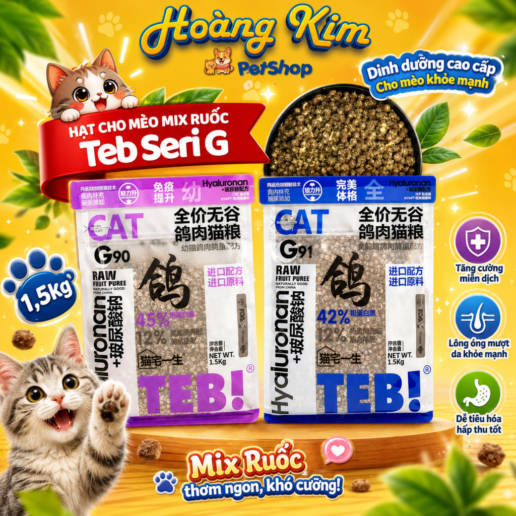 Hạt Cho Mèo TEB Seri G 1.5Kg G90 G91 42%-45% Đạm Mix Ruốc Gà Cho Mèo Con & Mèo Trưởng Thành