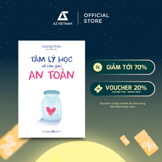 Sách - Tâm Lý Học Về Cảm Giác An Toàn