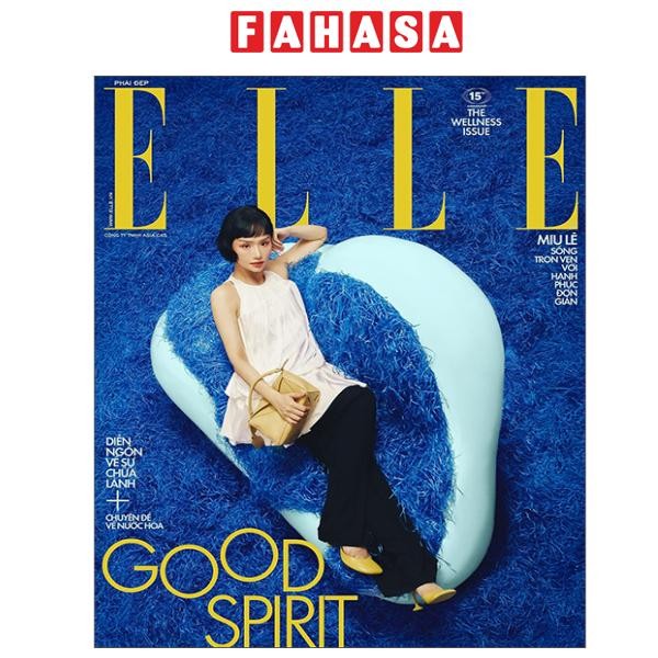 Sách - Tạp Chí Phái Đẹp Elle Tháng 7/2025 - Good Spirit - Bìa Miu Lê
