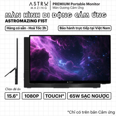 [15.6inch FHD Touch] Màn hình di động F15/F15T tích hợp cảm ứng ASTROMAZING x WEICHENSI