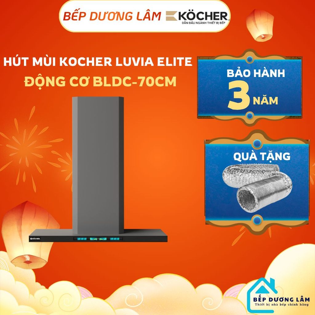 Máy hút mùi KOCHER LUVIA ELITE|Động cơ BLDC