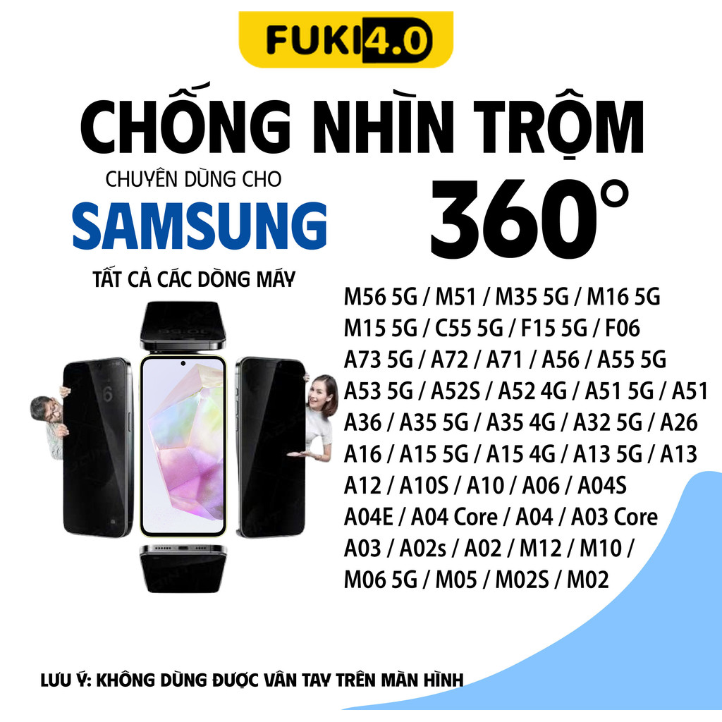 Kính cường lực samsung chống nhìn trộm 360 độ A16 56 A36 A35 A55 A53 A52 A51 A71 A72 A73 A12 A13 A14 A15 25 A23 A05 A06