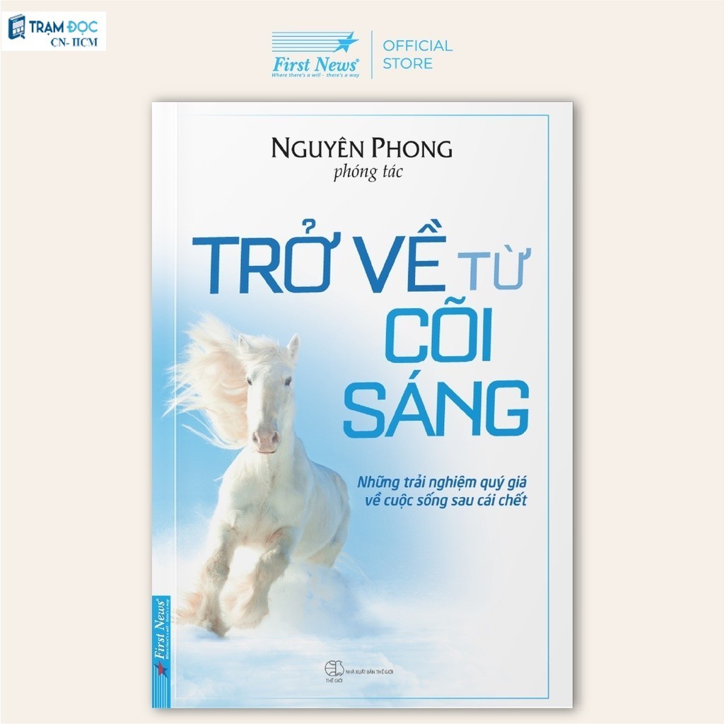 Sách Trở Về Từ Cõi Sáng ( First News)
