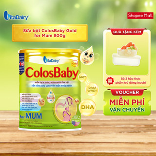 Sữa non Colosbaby Gold for Mum 800g giúp thai kì khỏe mạnh, ít tăng cân, tăng miễn dịch - VitaDairy