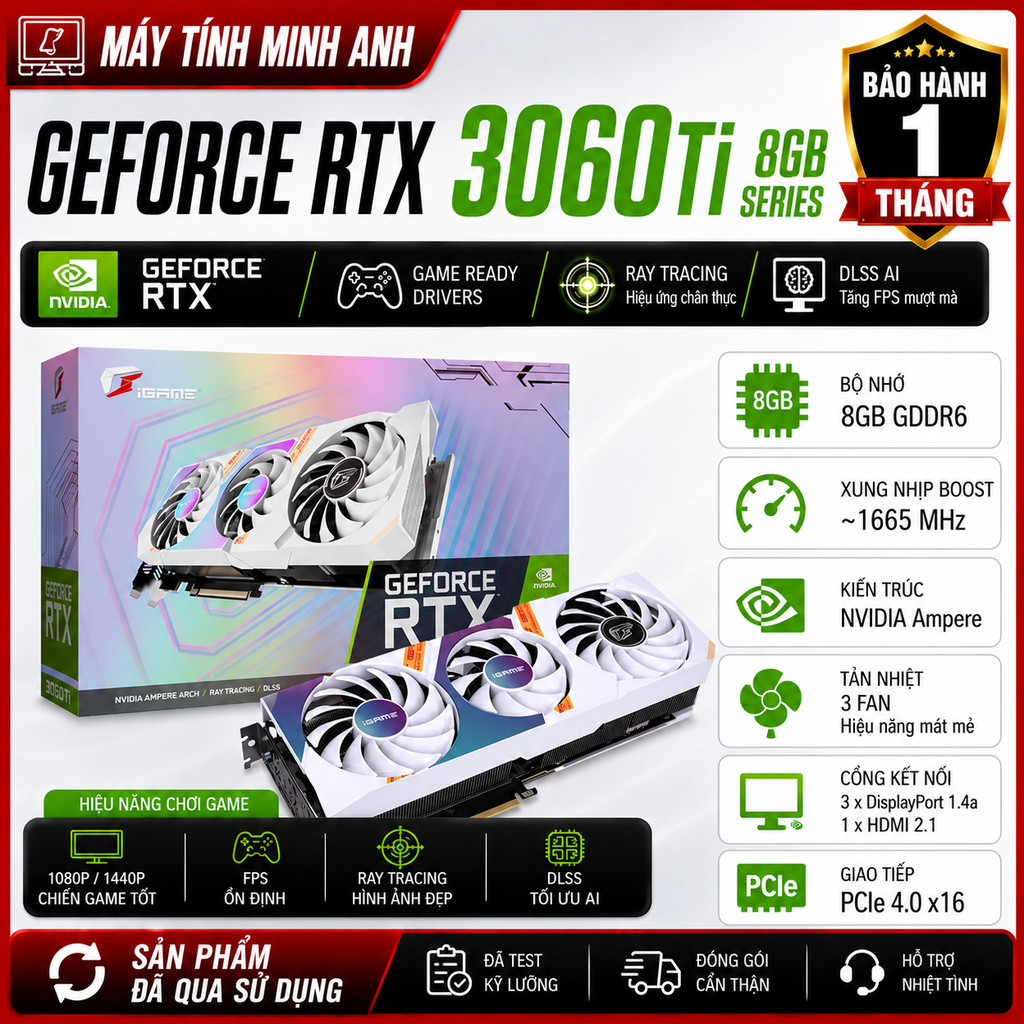 Card màn hình RTX 3060Ti 8GB MSI GAMING X, ASUS ROG STRIX, COLORFUL ULTRA WHITE, FE, GIGABYTE ,GALAX