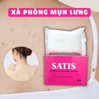 Xà Bông Tắm SATIS, Giảm Mụn Lưng, Viêm Nang Lông, Giảm Tiết Bã Nhờn, Bít Tắt Lỗ Chân Lông SATID - Tâm An Care