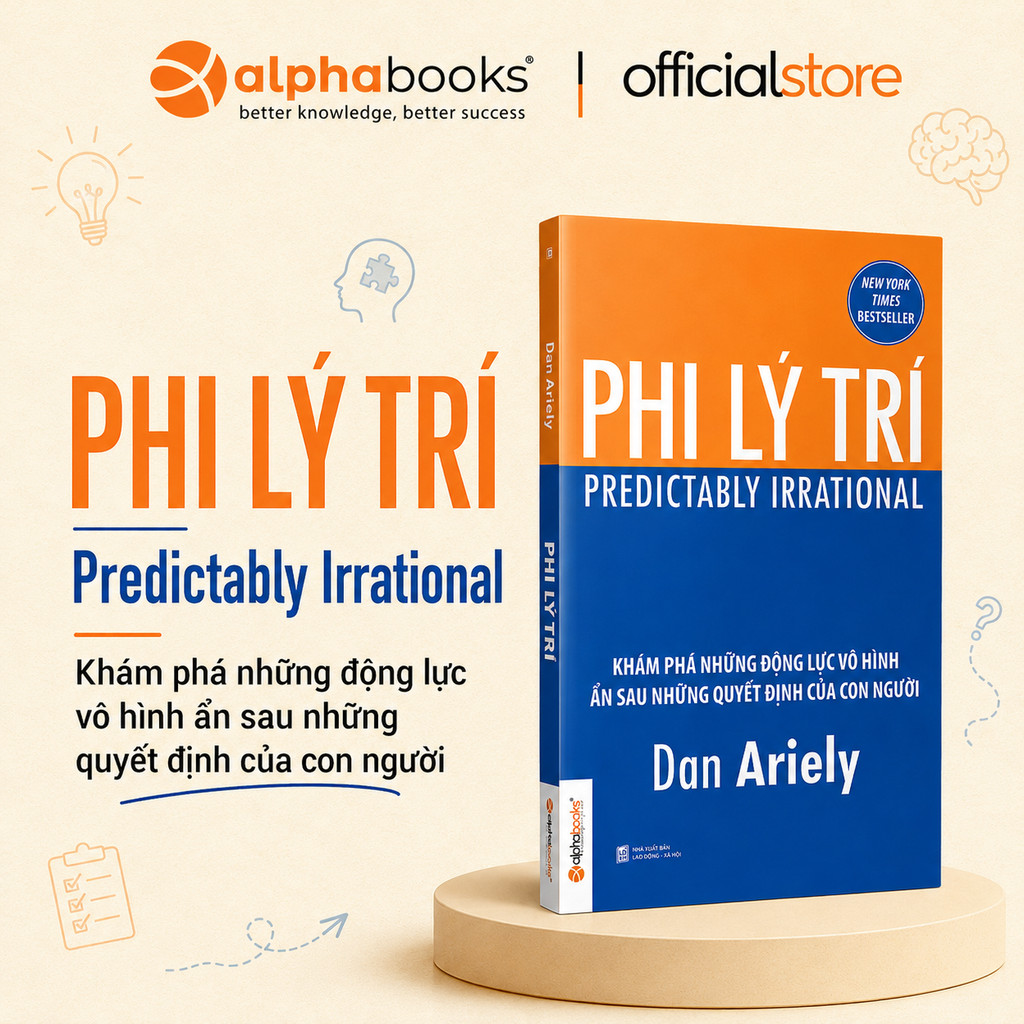 Sách - Phi Lý Trí - Dan Ariely (Alpha Books)