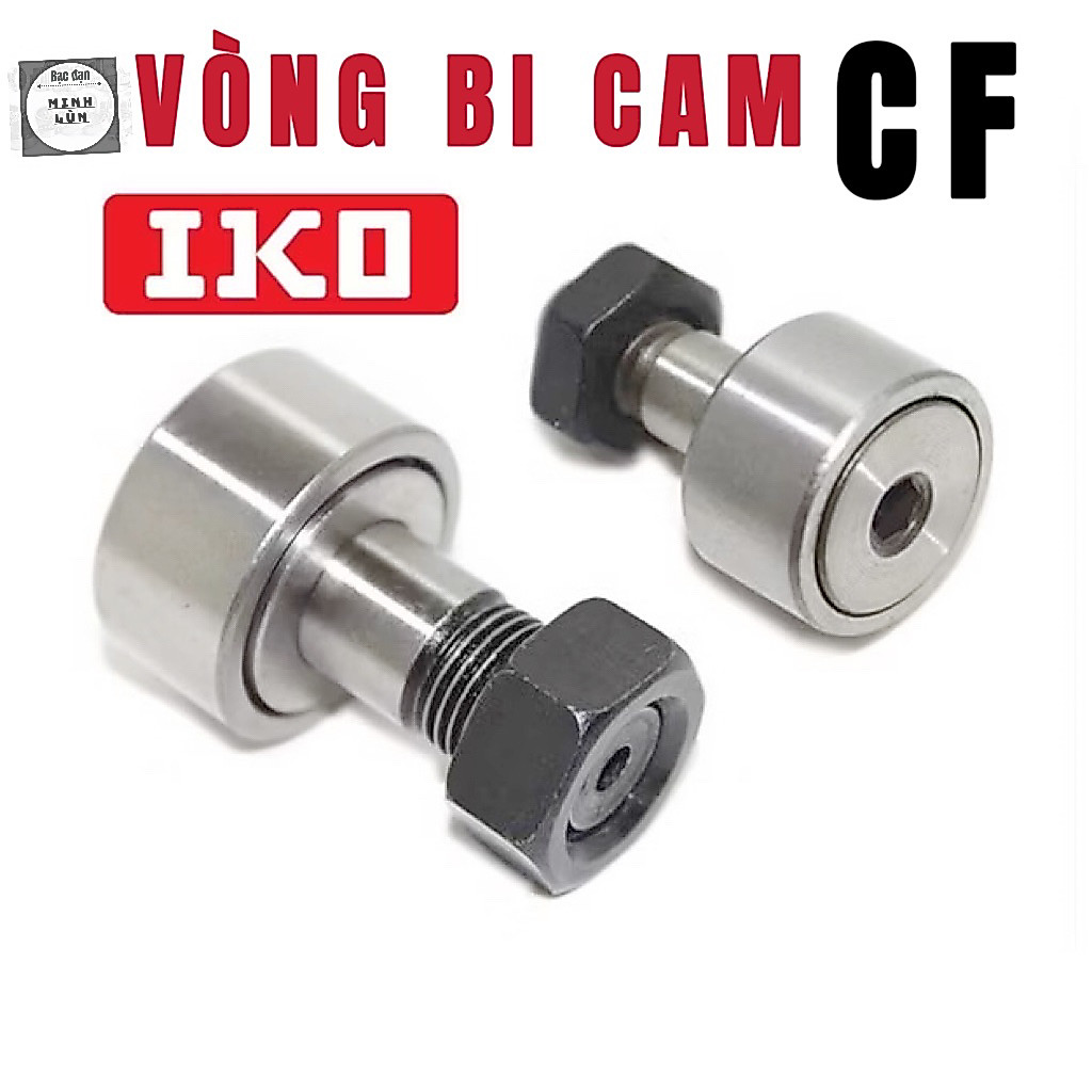 Vòng Bi Cam IKO CF3  CF4  CF5  CF6   CF8  CF10  CF12  CF16