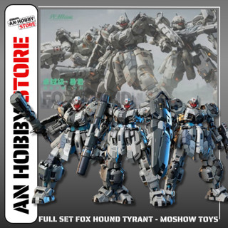 [HÀNG SẴN] MÔ HÌNH LẮP SẴN MB MOSHOW BỘ 3 CHIẾN BINH FOX HOUND TYRANT - KHUNG KIM LOẠI ( CÓ GACHA NEW SEAL)