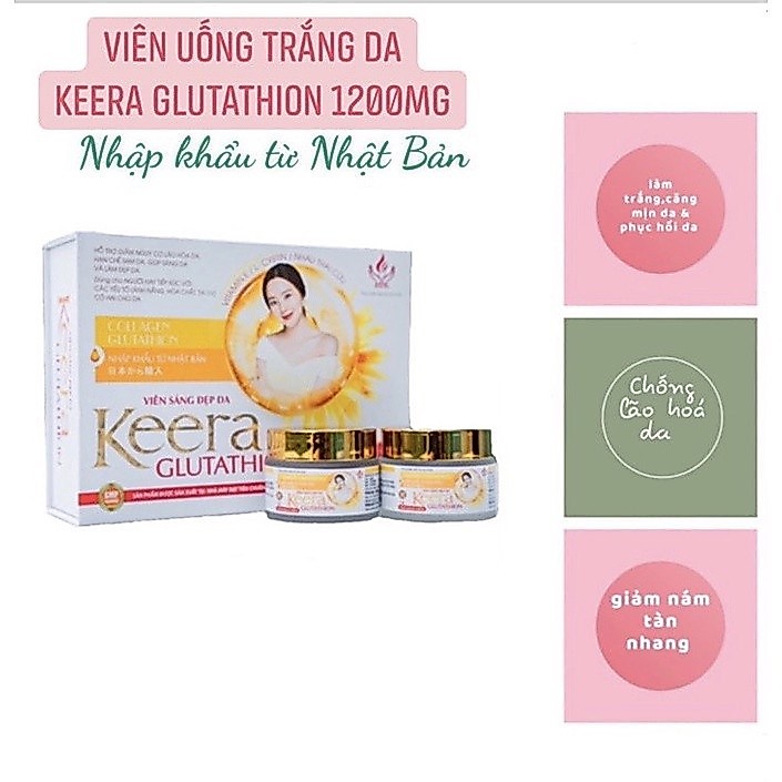 VIÊN UỐNG TRẮNG DA KEERA GLUTATHION 1200MG-NHẬP KHẨU TỪ NHẬT BẢN-TRẮNG DA CĂNG MỊN DA,CHỐNG LÃO HÓA 